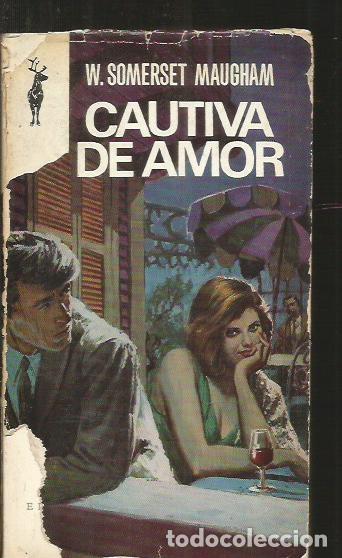Libros: CAUTIVA DE AMOR - MAUGHAM, W. SOMERSET - Foto 1