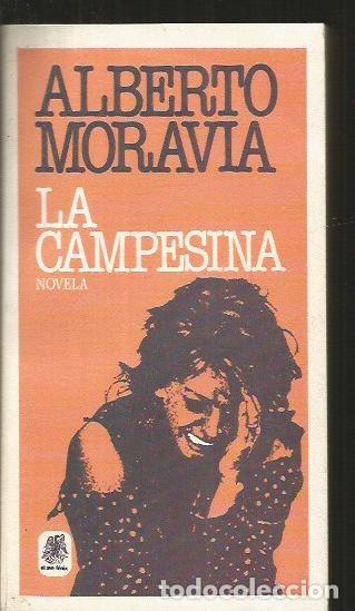 Libros: CAMPESINA - LA - MORAVIA, ALBERTO - Foto 1