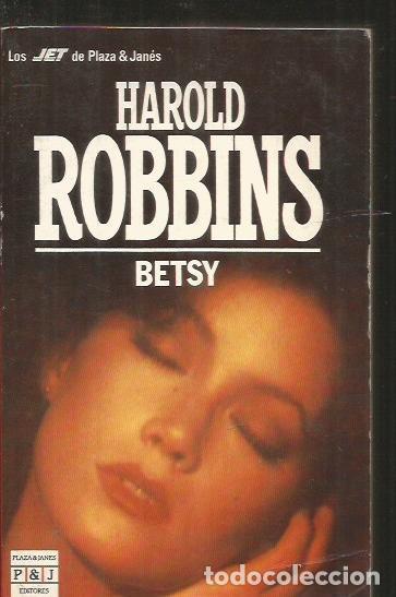 Libros: BETSY - ROBBINS, HAROLD - Foto 1