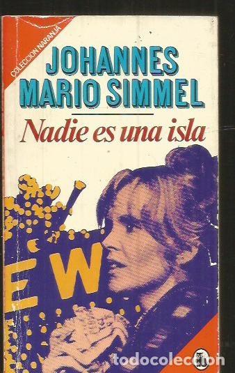 Libros: NADIE ES UNA ISLA - SIMMEL, JOHANNES MARIO - Foto 1