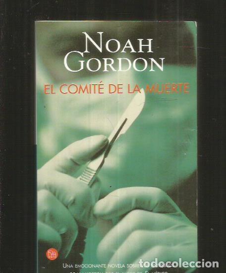Libros: COMITE DE LA MUERTE - EL - GORDON, NOAH - Foto 3