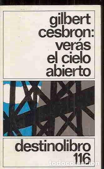 Libros: VERAS EL CIELO ABIERTO - CESBRON, GILBERT - Foto 2