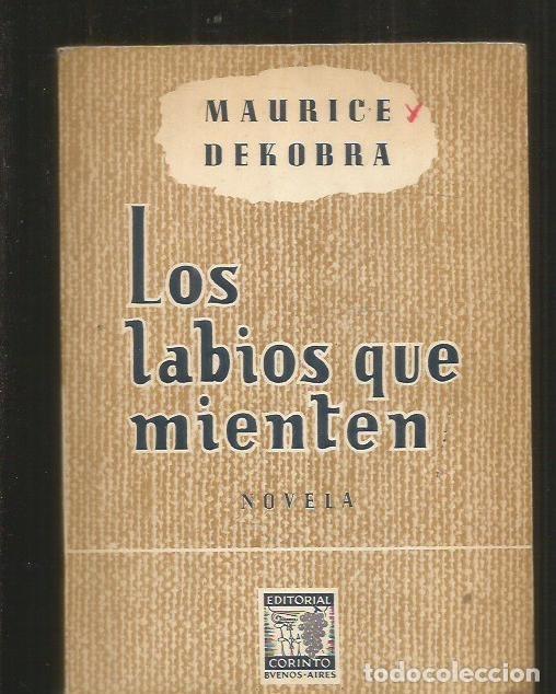 Libros: LABIOS QUE MIENTEN - LOS - DEKOBRA, MAURICE - Foto 12