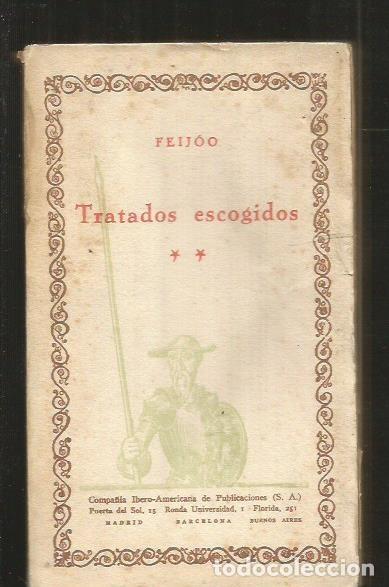 Libros: TRATADOS ESCOGIDOS. TOMO II - FEIJOO, BENITO JERONIMO - Foto 1