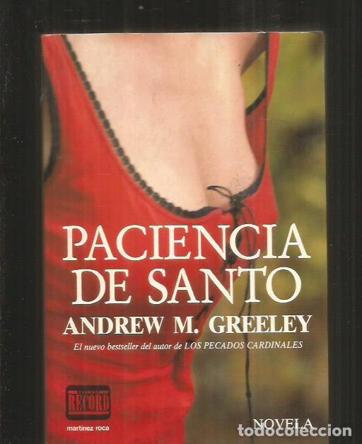 Libros: PACIENCIA DE SANTO - GREELEY, ANDREW M. - Foto 1