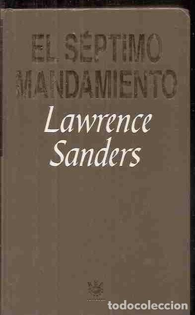 Libros: SEPTIMO MANDAMIENTO - EL - SANDERS, LAWRENCE - Foto 2