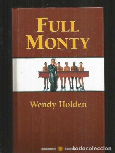Libros: FULL MONTY - HOLDEN, WENDY - Foto 1