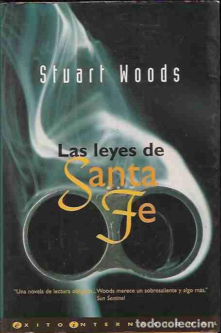 Libros: LEYES DE SANTA FE - LAS - WOODS, STUART - Foto 2