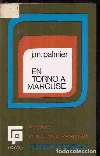 Libros: EN TORNO A MARCUSE - PALMIER, J. M. - Foto 1