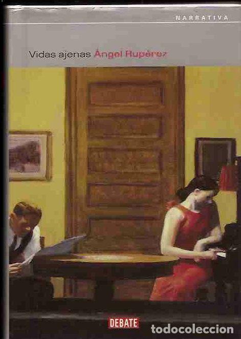 Libros: VIDAS AJENAS - RUPEREZ, ANGEL - Foto 4