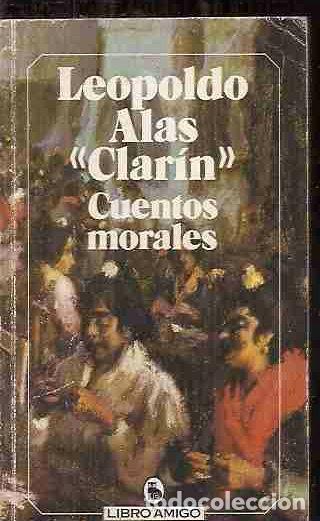 Libros: CUENTOS MORALES - CLARIN, LEOPOLDO ALAS - Foto 1