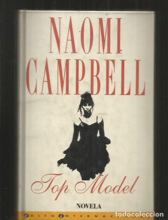Libros: TOP MODEL - CAMPBELL, NAOMI - Foto 1