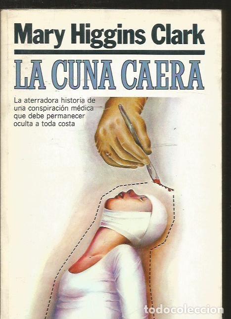 Libros: CUNA CAERA - LA - CLARK, MARY HIGGINS - Foto 1