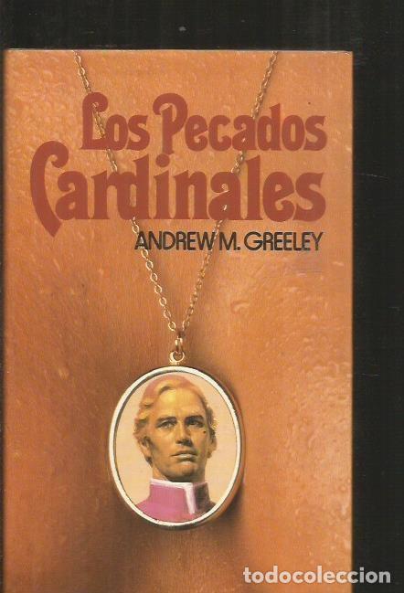 Libros: PECADOS CARDINALES - LOS - GREELEY, ANDREW M. - Foto 1