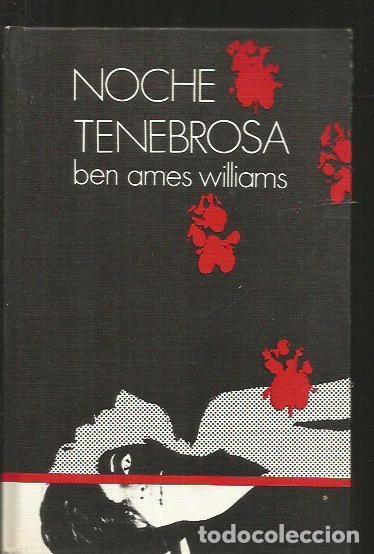 Libros: NOCHE TENEBROSA - WILLIAMS, BEN AMES - Foto 1