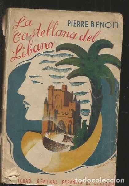 Libros: CASTELLANA DEL LIBANO - LA - BENOIT, PIERRE - Foto 1