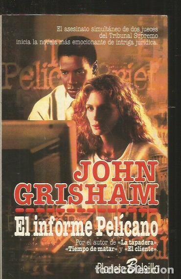 Libros: INFORME PELICANO - EL - GRISHAM, JOHN - Foto 1