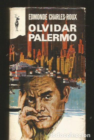 Libros: OLVIDAR PALERMO - CHARLES-ROUX, EDMONDE - Foto 1
