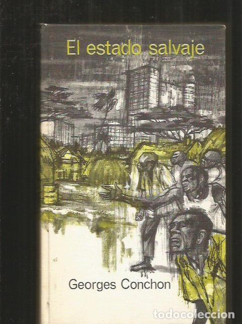 Libros: ESTADO SALVAJE - EL - CONCHON, GEORGES - Foto 1