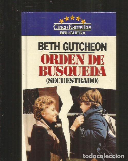 Libros: ORDEN DE BUSQUEDA (SECUESTRADO) - GUTCHEON, BETH - Foto 2