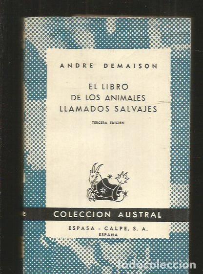 Libros: LIBRO DE LOS ANIMALES LLAMADOS SALVAJES - EL - DEMAISON, ANDRE - Foto 2