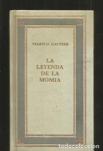 Libros: LEYENDA DE LA MOMIA - LA - GAUTIER, TEOFILO - Foto 3