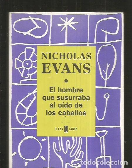 Libros: HOMBRE QUE SUSURRABA AL OIDO DE LOS CABALLOS - EL - EVANS, NICHOLAS - Foto 5