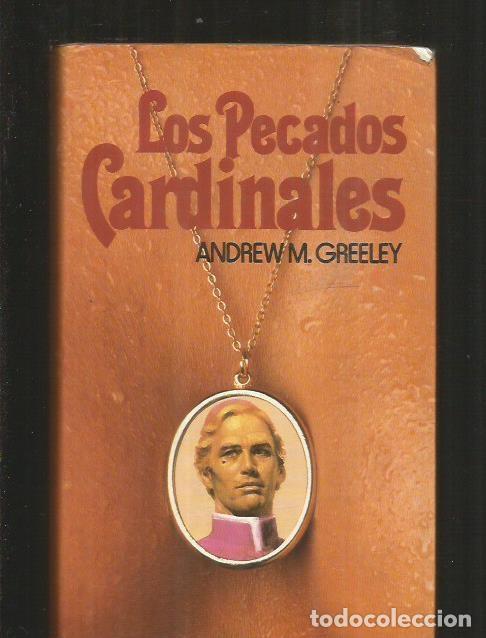 Libros: PECADOS CARDINALES - LOS - GREELEY, ANDREW M. - Foto 1