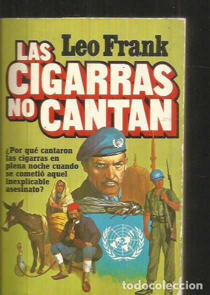 Libros: CIGARRAS NO CANTAN - LAS - FRANK, LEO - Foto 1