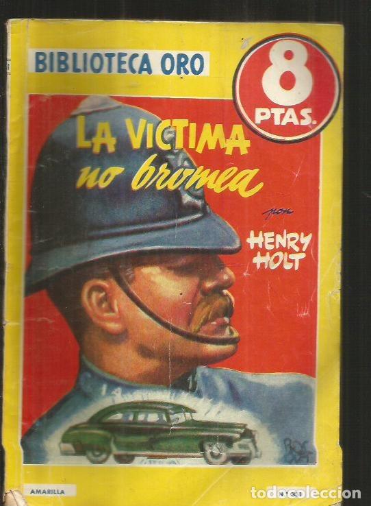 Libros: VICTIMA NO BROMEA - LA - HOLT, HENRY - Foto 1