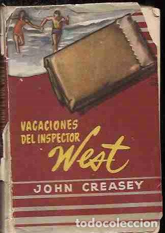 Libros: VACACIONES DEL INSPECTOR WEST - CREASEY, JOHN - Foto 1