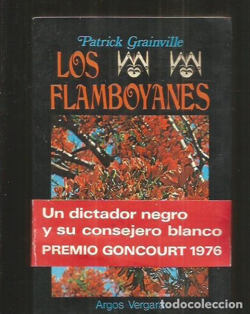 Libros: FLAMBOYANES - LOS - GRAINVILLE, PATRICK - Foto 1