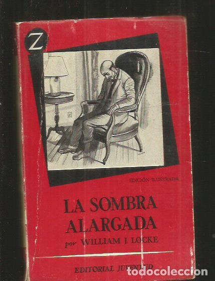 Libros: SOMBRA ALARGADA - LA - LOCKE, WILLIAM J. - Foto 4