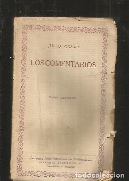 Libros: COMENTARIOS - LOS. TOMO 2 - JULIO CESAR - Foto 2