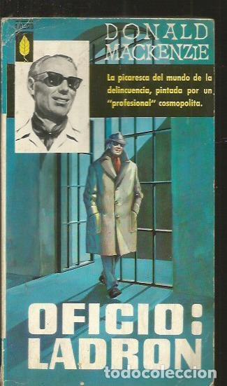 Libros: OFICIO: LADRON - MACKENZIE, DONALD - Foto 1
