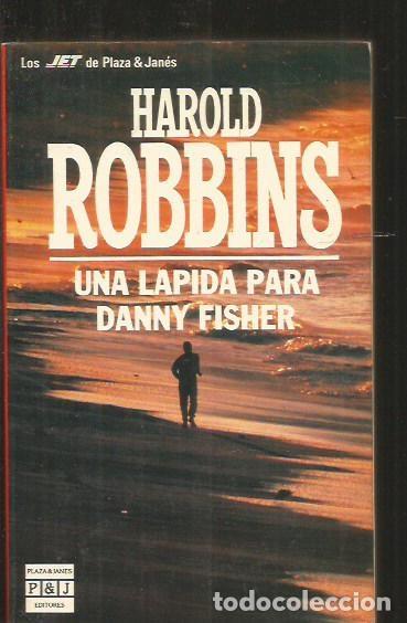 Libros: LAPIDA PARA DANNY FISHER - UNA - ROBBINS, HAROLD - Foto 1