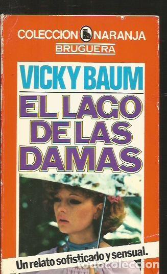 Libros: LAGO DE LAS DAMAS - EL - BAUM, VICKI - Foto 1