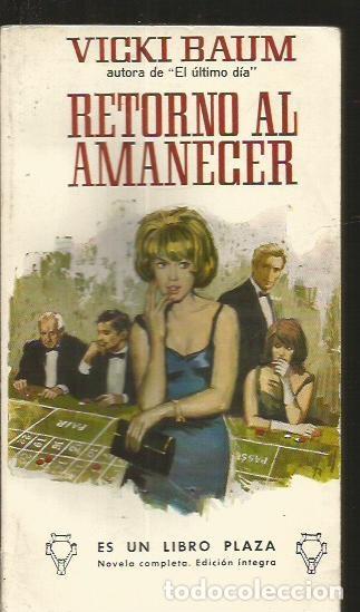 Libros: RETORNO AL AMANECER - BAUM, VICKI - Foto 2