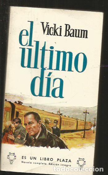 Libros: ULTIMO DIA - EL - BAUM, VICKI - Foto 1