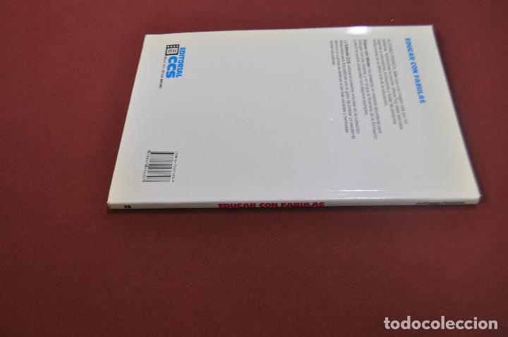 Libros: educar con fabulas - alfonso francia - 2&ordf; edici&oacute;n - CNB - Foto 3