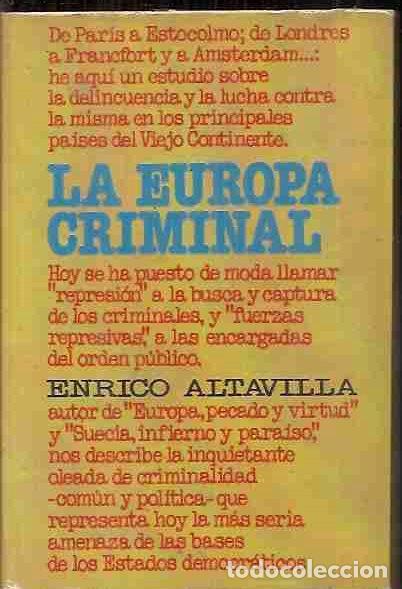 Libros: EUROPA CRIMINAL - LA - ALTAVILLA, ENRICO - Foto 1