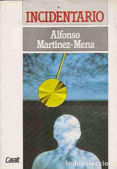 Libros: INCIDENTARIO - MARTINEZ-MENA, ALFONSO - Foto 5