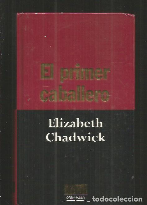 Libros: PRIMER CABALLERO - EL - CHADWICK, ELIZABETH - Foto 1