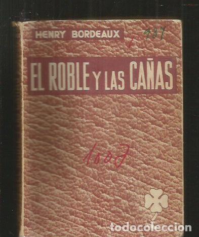 Libros: ROBLE Y LAS CA&Ntilde;AS - EL - BORDEAUX, HENRY - Foto 5
