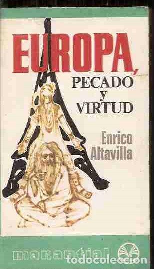 Libros: EUROPA, PECADO Y VIRTUD - ALTAVILLA, ENRICO - Foto 1