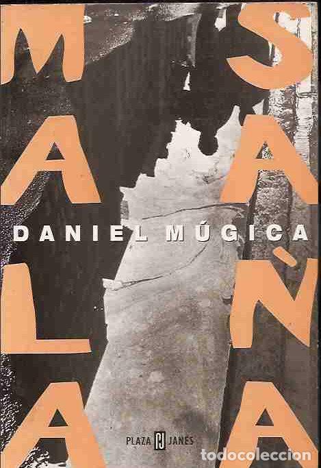 Libros: MALA SA&Ntilde;A - MUGICA, DANIEL - Foto 6