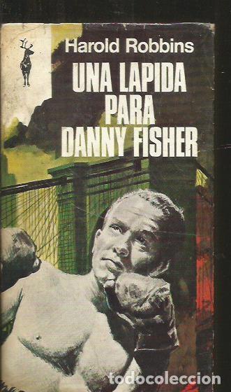 Libros: LAPIDA PARA DANNY FISHER - UNA - ROBBINS, HAROLD - Foto 2