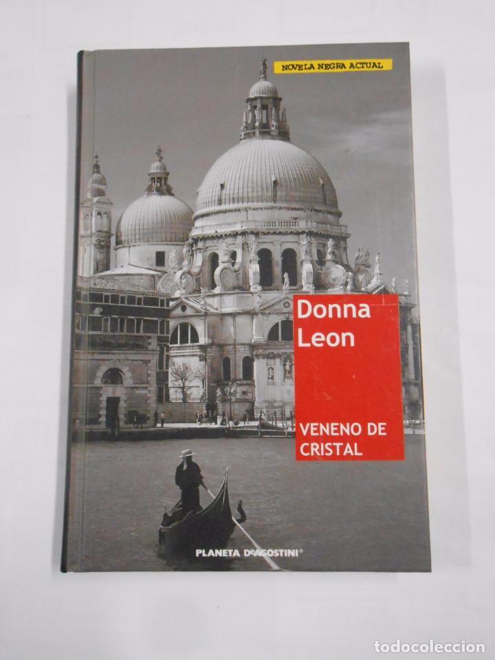 Libros: VENENO DE CRISTAL. DONNA LEON. TDK21 - - Foto 1