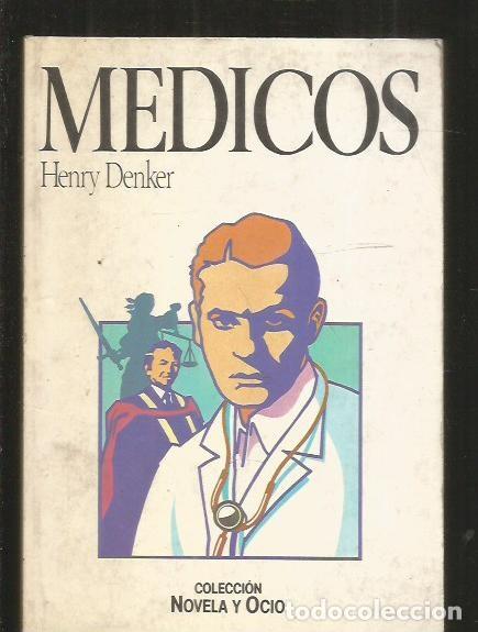 Libros: MEDICOS - DENKER, HENRY - Foto 1