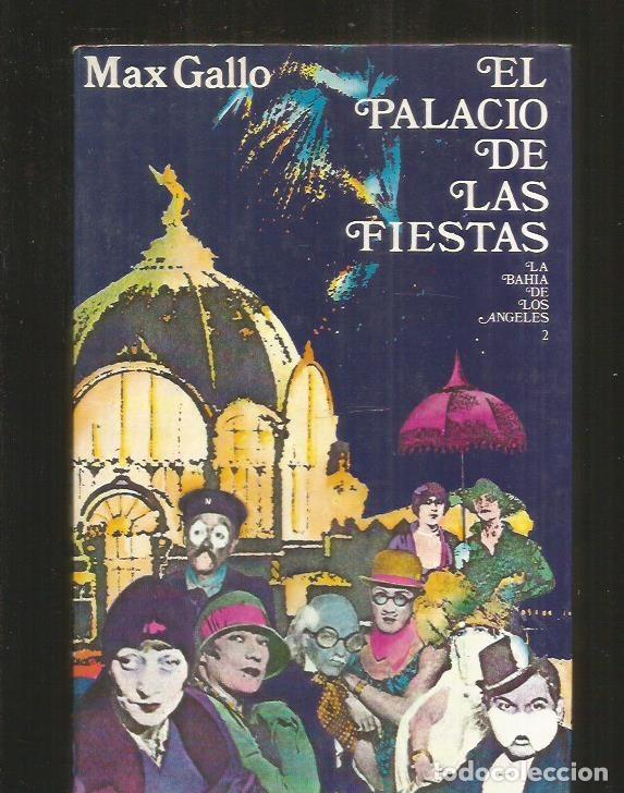 Libros: PALACIOS DE LAS FIESTAS - EL - GALLO, MAX - Foto 1